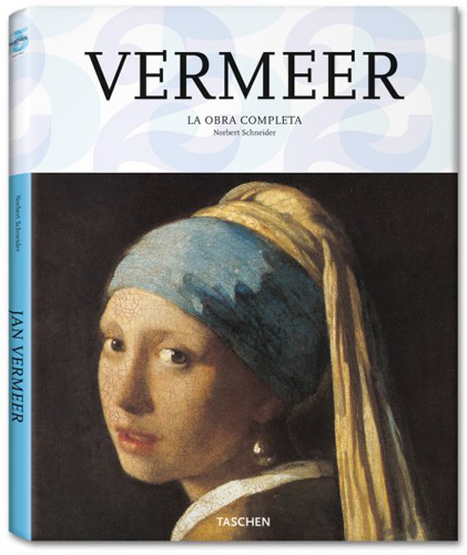 Vermeer. La Obra Completa - Pintura