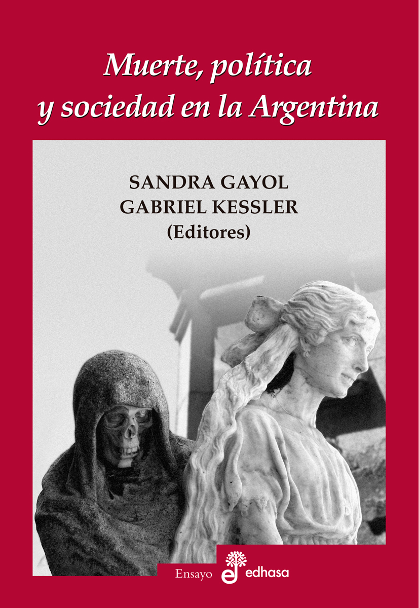 Muerte, política y sociedad en la Argentina 